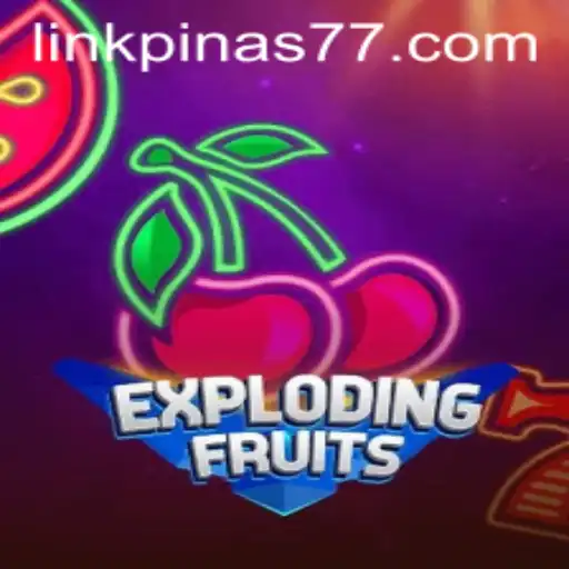 ExplodingFruits: An Exciting Gaming Adventure with Pinas77